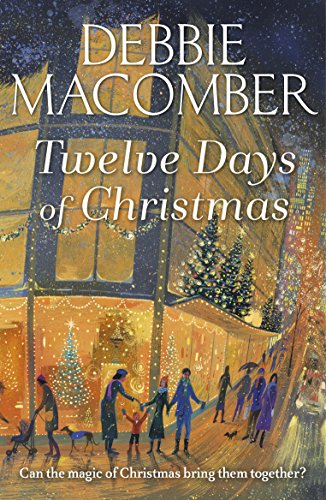 Twelve Days of Christmas: A Christmas Novel