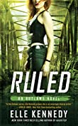 Ruled (The Outlaws Series Book 3)