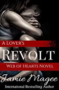 A Lover's Revolt: Ghostly Games (Web of Hearts and Souls #19) (See Book 6)