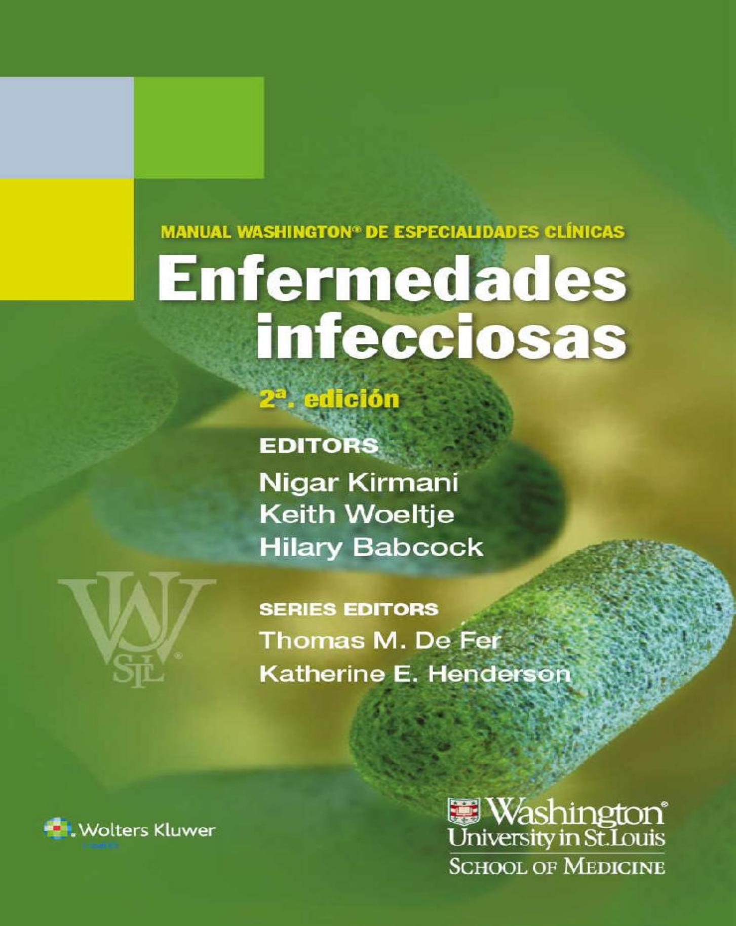 Manual Washington de especialidades clínicas. Enfermedades infecciosas (Spanish Edition)