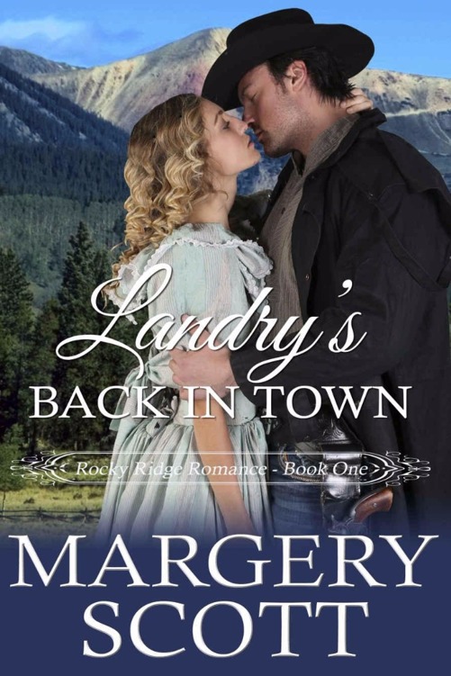 Landry's Back in Town (Rocky Ridge 1)