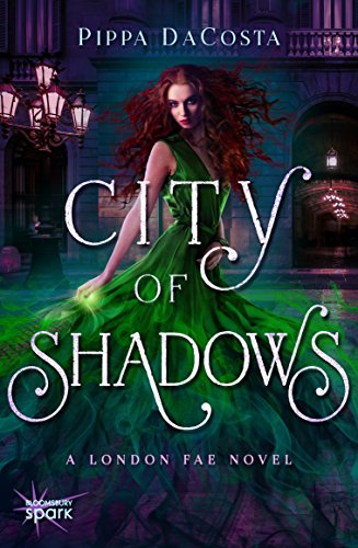 City of Shadows: A London Fae Novel