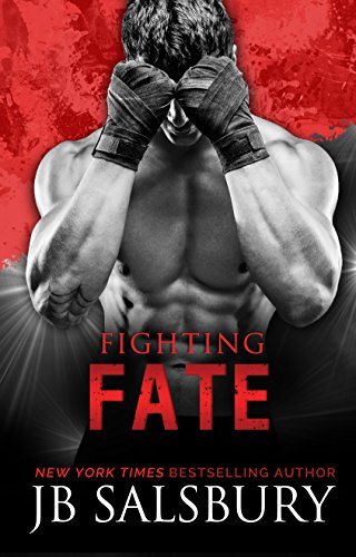 Fighting Fate (The Fighting Series Book 7)