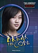 Break the Code (The Contest Book 4)