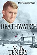 Deathwatch: A WWII Suspense Novel