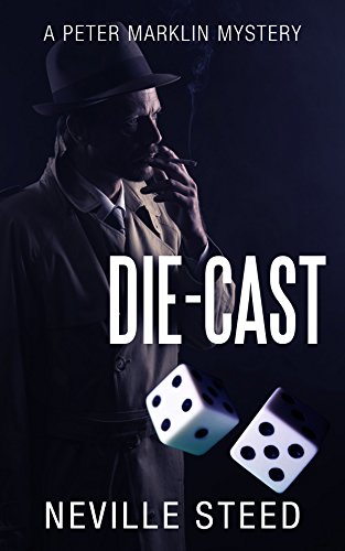 Die-Cast (Peter Marklin Book 2)