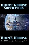 Alan E. Nourse Super Pack: With linked Table of Contents (Positronic Super Pack Series Book 16)