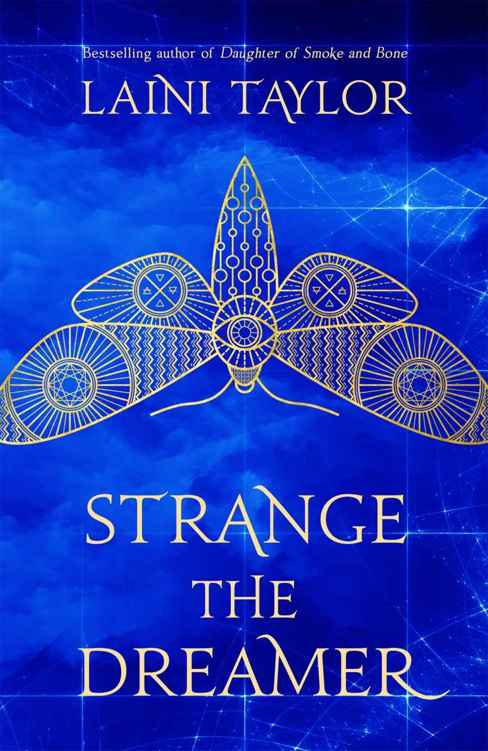 Strange the Dreamer: The magical international bestseller (Strange the Dreamer 1)