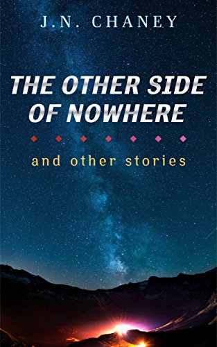 The Other Side of Nowhere: And Other Stories