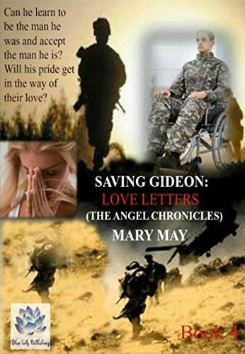 Love Letters: Saving Gideon (The Angel Chronicles Book 4)