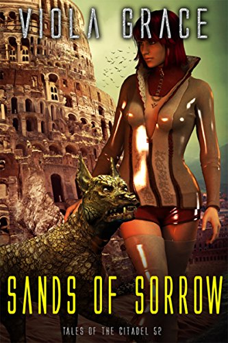 Sands of Sorrow (Tales of the Citadel Book 52)