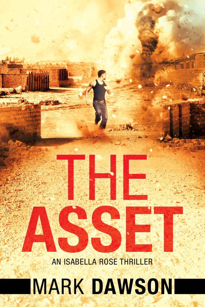 The Asset: Act II (An Isabella Rose Thriller Book 2)