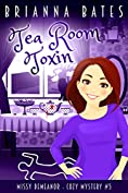 Tea Room Toxin: Missy DeMeanor Cozy Mystery #5 (Missy DeMeanor Cozy Mysteries)