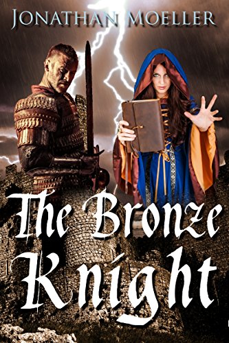 The Bronze Knight (The Sworn Knight Book 4)