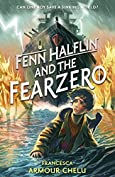 Fenn Halflin and the Fearzero