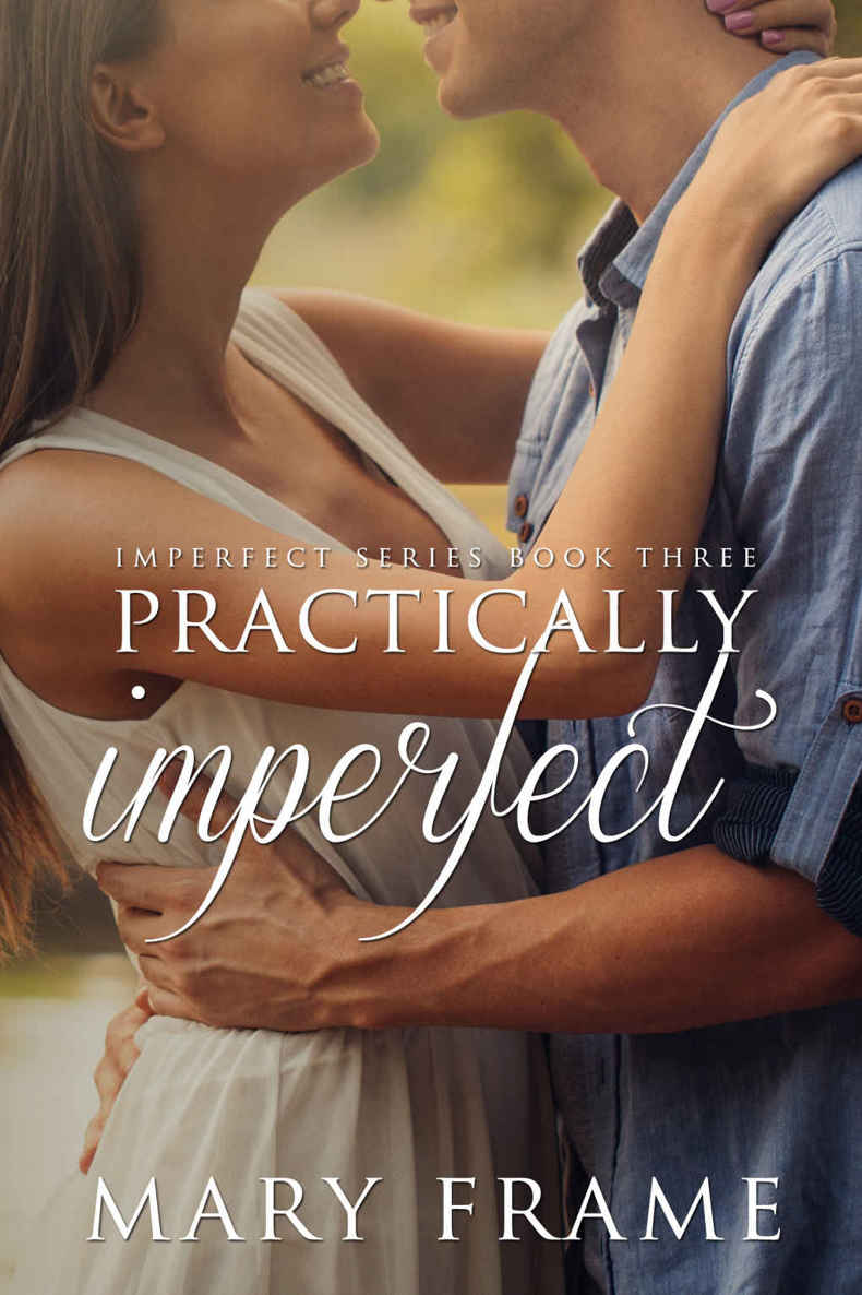 Practically Imperfect (Imperfect Series Book 3)