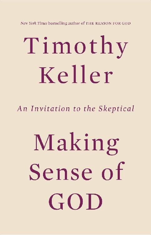 Making Sense of God: An Invitation to the Skeptical