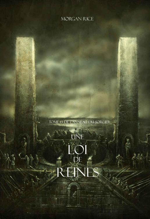 Une Loi de Reines (Tome 13 de L’anneau Du Sorcier) (L'anneau Du Sorcier) (French Edition)