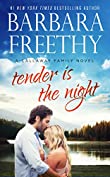 Tender Is The Night (Callaway Cousins series Book 2)