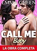 Call Me Baby - La obra completa (Spanish Edition)