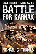 Battle for Karnak (Star Crusades: Mercenaries Book 4)