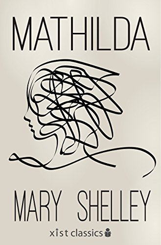 Mathilda (Xist Classics)