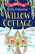 Willow Cottage &ndash; Part Two: Christmas Cheer (Willow Cottage Series)