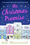 The Christmas Promise: The cosy Christmas book you won&rsquo;t be able to put down!