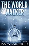 The World Walker (The World Walker Series Book 1)