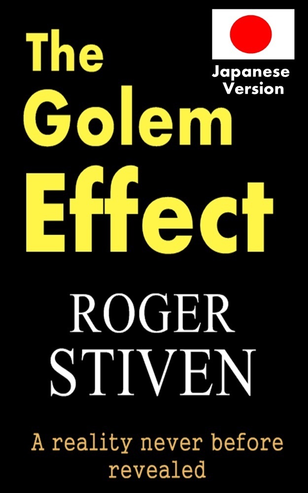 The Golem Effect : A reality never before revealed The Effects Of Golem