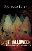 Last Halloween (The Deadseer Chronicles Book 2)