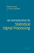 An Introduction to Statistical Signal Processing