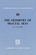 The Geometry of Fractal Sets (Cambridge Tracts in Mathematics Book 85)