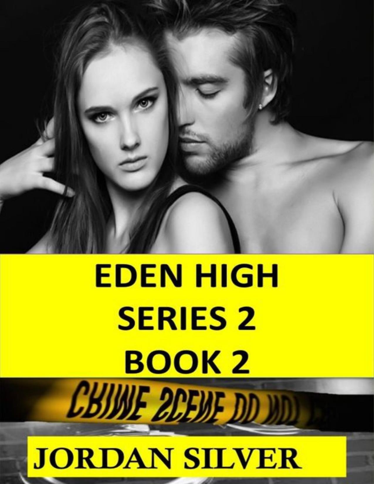 Eden High Series 2 Book 2