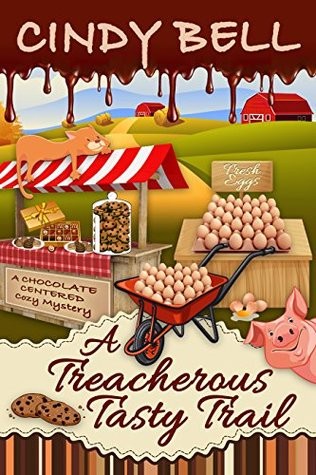 A Treacherous Tasty Trail (Chocolate Centered 4)