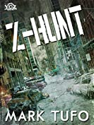 Z-Hunt (Year of the Zombie Book 4)