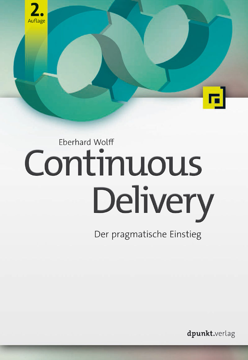 Continuous Delivery: Der pragmatische Einstieg (German Edition)