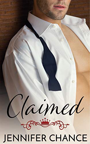 Claimed (Gowns &amp; Crowns Book 3)