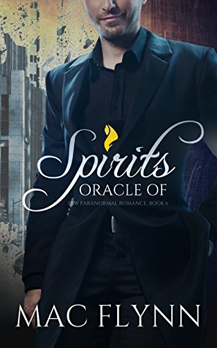 Oracle of Spirits #6 (Werewolf Shifter Romance)