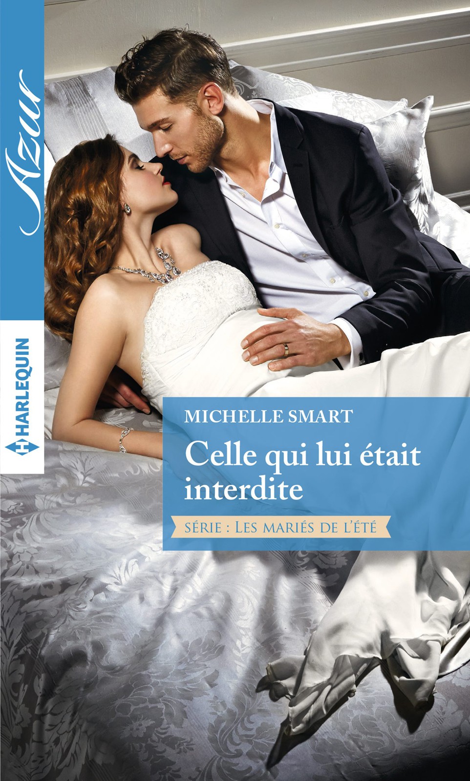 Celle qui lui était interdite (Les mariés de l'été t. 2)