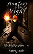 Hunters in the Night (The Nightcrafters Book 1)