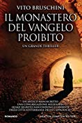 Il monastero del Vangelo proibito (eNewton Narrativa) (Italian Edition)