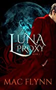 Luna Proxy #2 (Werewolf Shifter Romance)