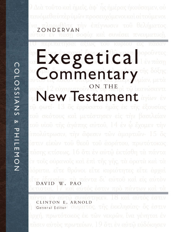 Colossians and Philemon (Zondervan Exegetical Commentary on the New Testament)