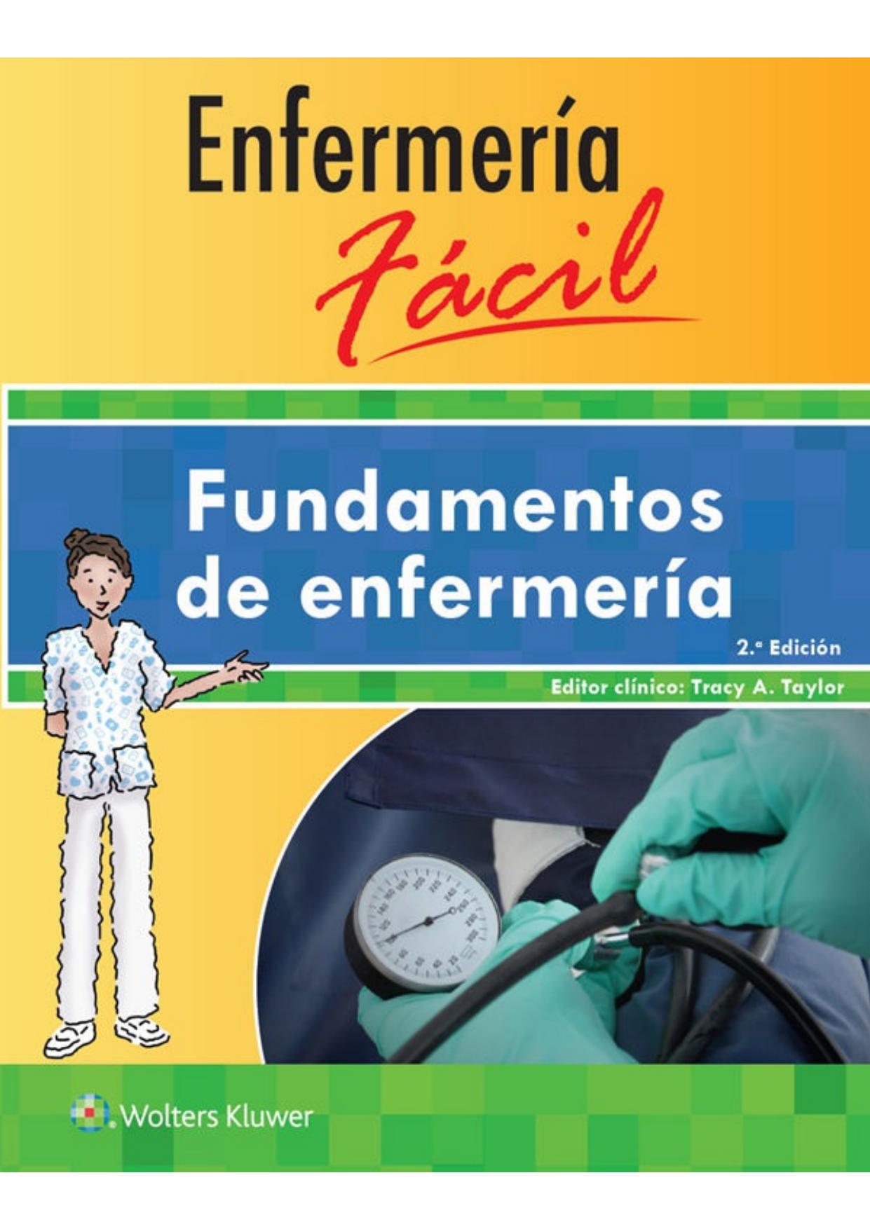 Enfermería fácil. Fundamentos de enfermería, 2.ª (Enfermeria Facil / Easy Nursing) (Spanish Edition)