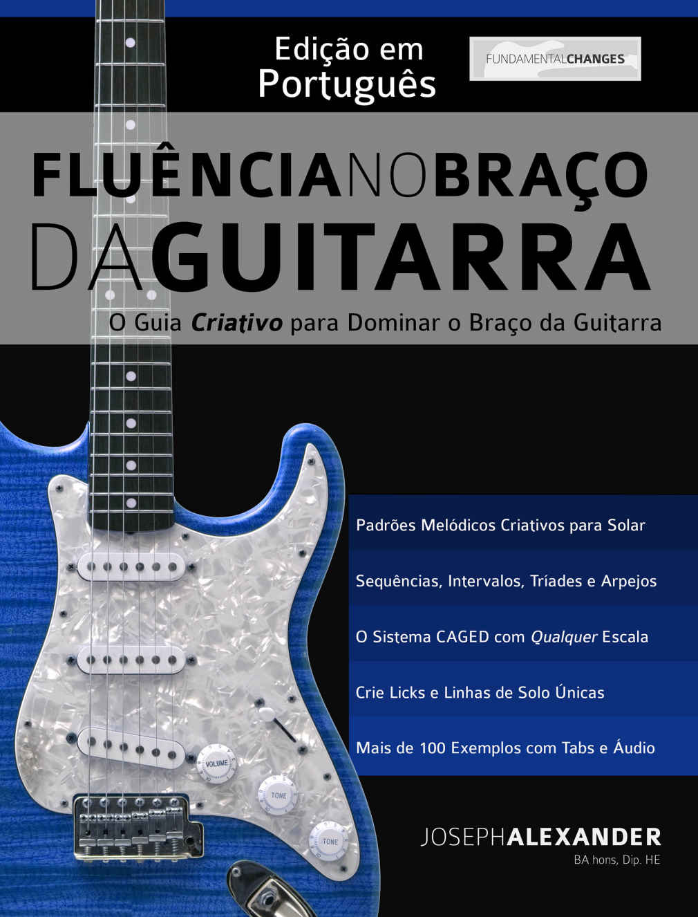 Fluência no Braço da Guitarra: Edição em Português