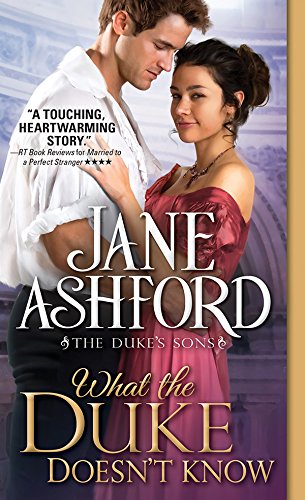 What the Duke Doesn't Know (The Duke's Sons Book 2)