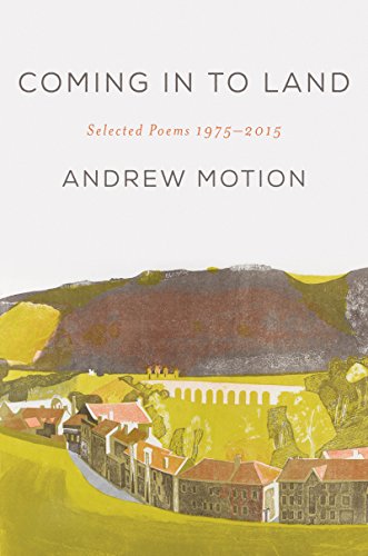 Coming in to Land: Selected Poems 1975-2015