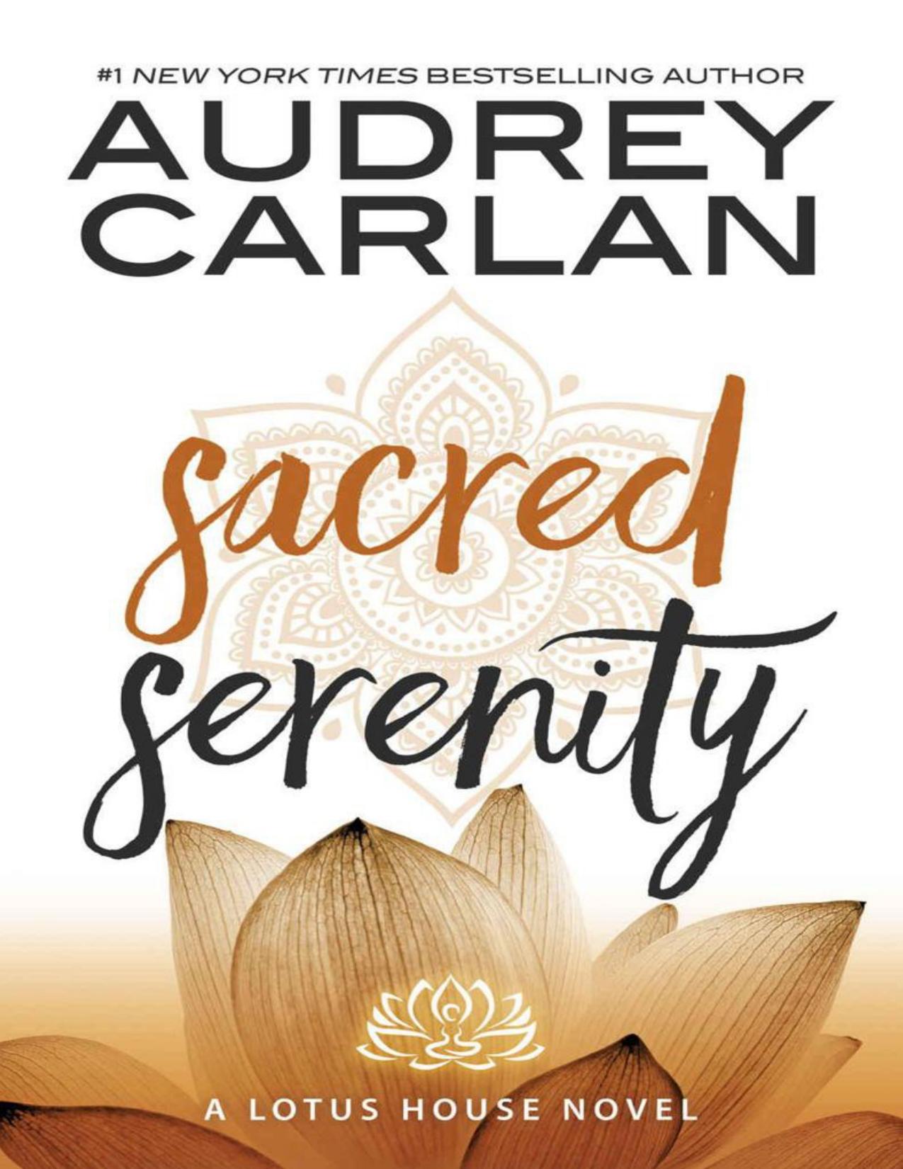 Sacred Serenity (Lotus House Book 2)