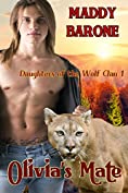 Olivia's Mate (Daughters of the Wolf Clan Book 1)